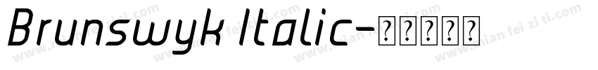 Brunswyk Italic字体转换